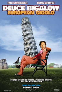 Deuce Bigalow: European Gigolo Poster