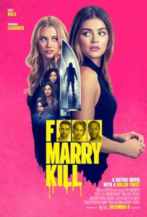 F*** Marry Kill Poster