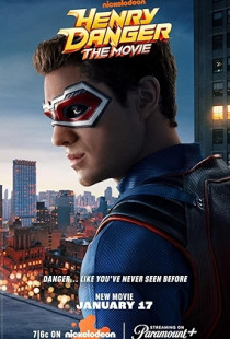 Henry Danger: The Movie Poster