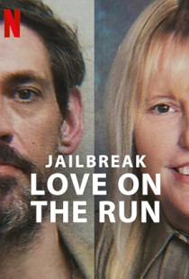 Jailbreak: Love on the Run Poster