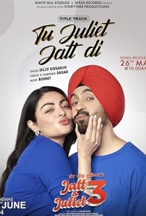 Jatt & Juliet 3 Poster