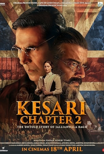 Kesari Chapter 2: The Untold Story of Jallianwala Bagh Poster