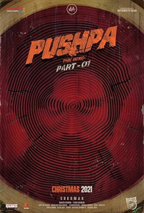 Pushpa: The Rise - Part 1 Poster