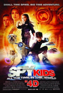 Spy Kids 4: All the Time in the World Poster