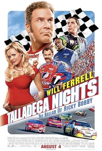 Talladega Nights: The Ballad of Ricky Bobby Poster