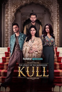 The Legacy of the Raisingghs: Kull Poster