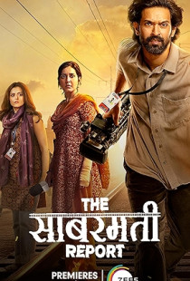 The Sabarmati Report Poster