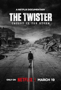 The Twister: Caught in the Storm Poster