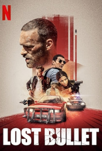 Lost Bullet (2020)
