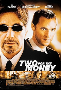 Two for the Money (2005)