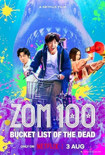 Zom 100: Bucket List of the Dead (2023)