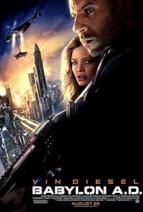 Babylon A.D. (2008)