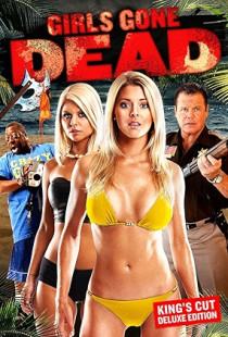 Girls Gone Dead (2012)