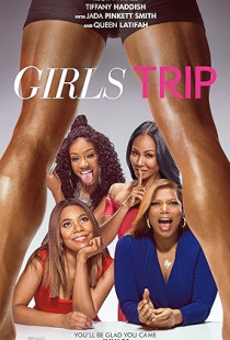 Girls Trip (2017)