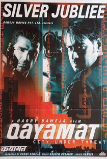 Qayamat: City Under Threat (2003)