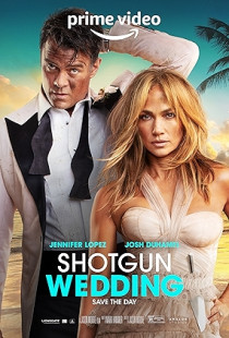 Shotgun Wedding (2022)
