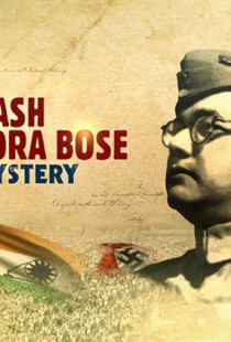 Subhash Chandra Bose: The Mystery (2016)