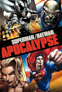 Superman/Batman: Apocalypse (2010)