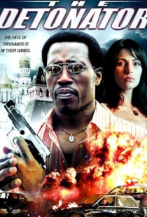 The Detonator (2006)